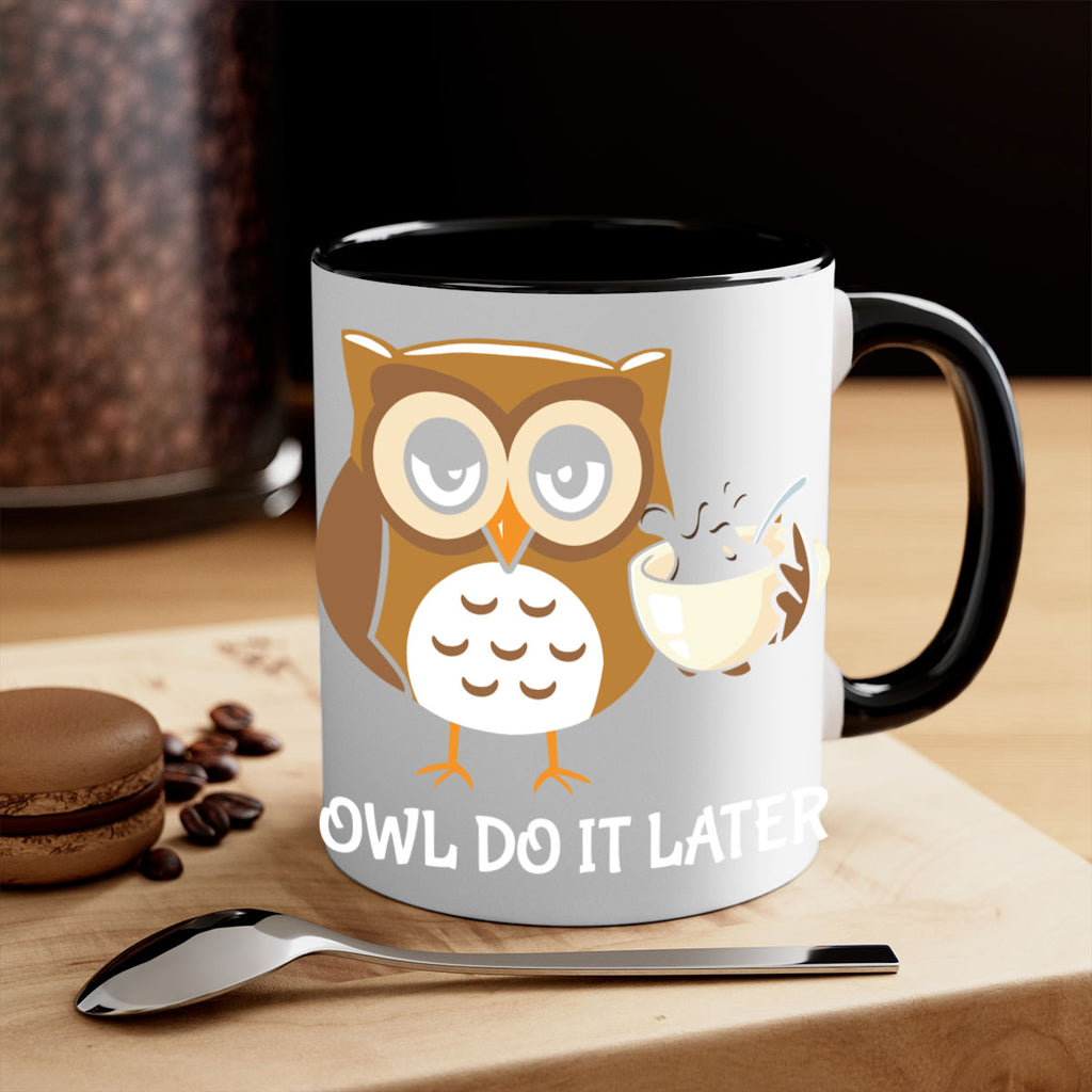 Do It Later funny Cute A TurtleRabbit 4#- owl-Mug / Coffee Cup