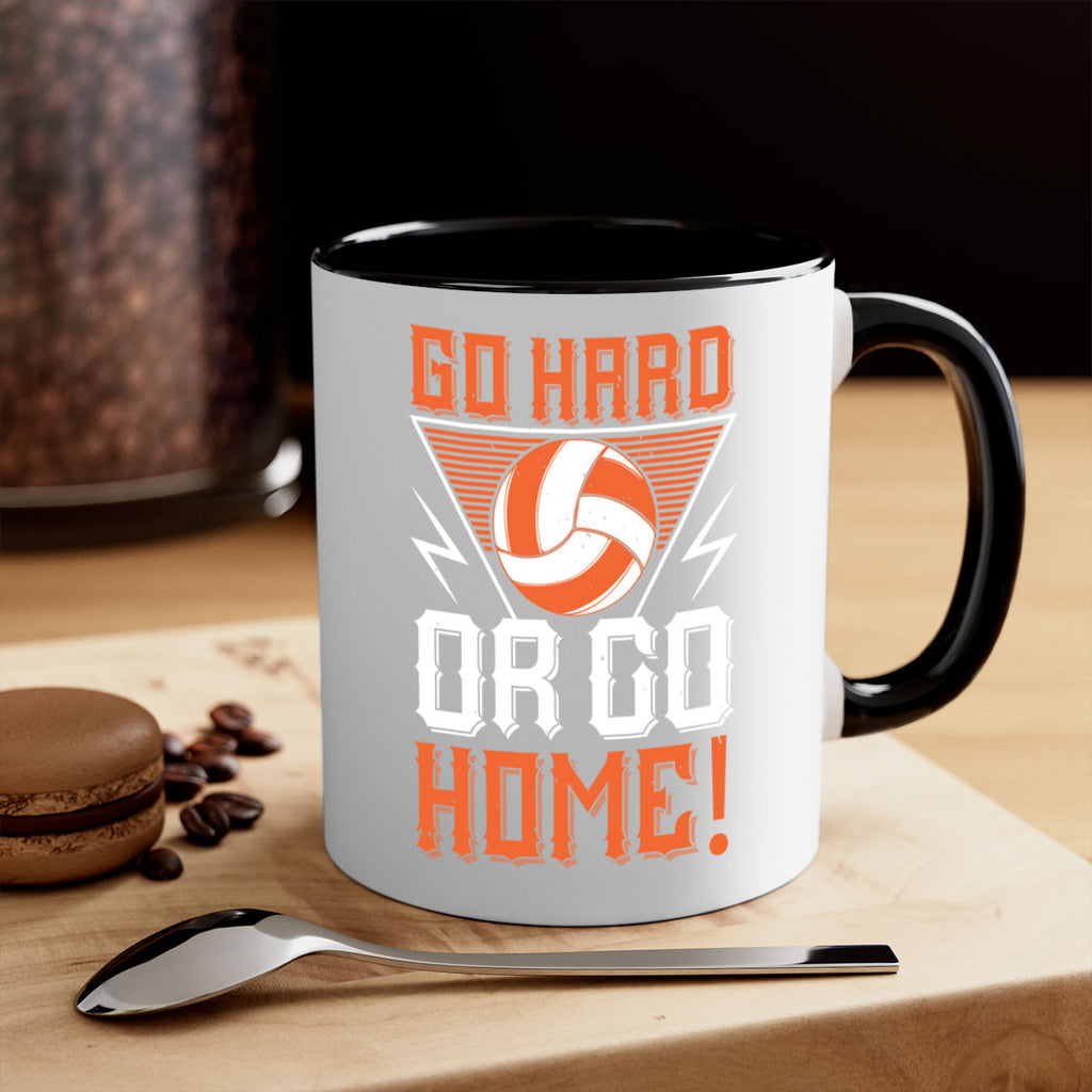 Go hard or go home Style 1215#- volleyball-Mug / Coffee Cup