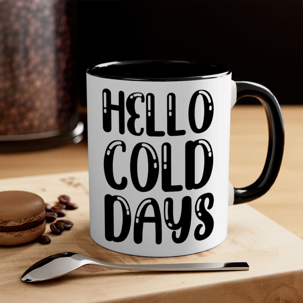 Hello Cold Days 175#- winter-Mug / Coffee Cup