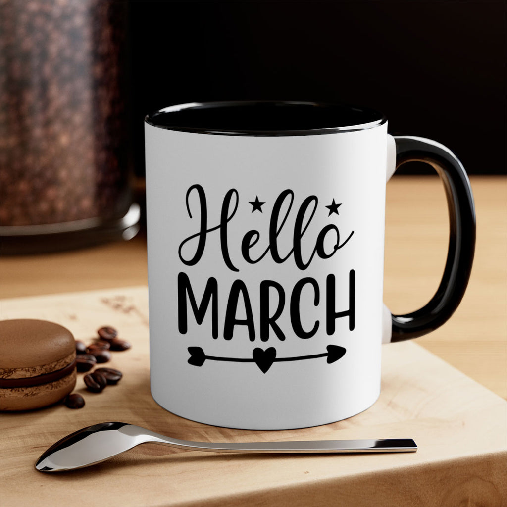 Hello March 184#- spring-Mug / Coffee Cup