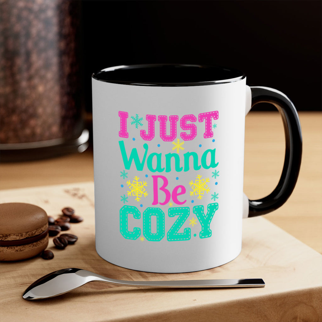 I Just Wanna Be CozyWinter 241#- winter-Mug / Coffee Cup