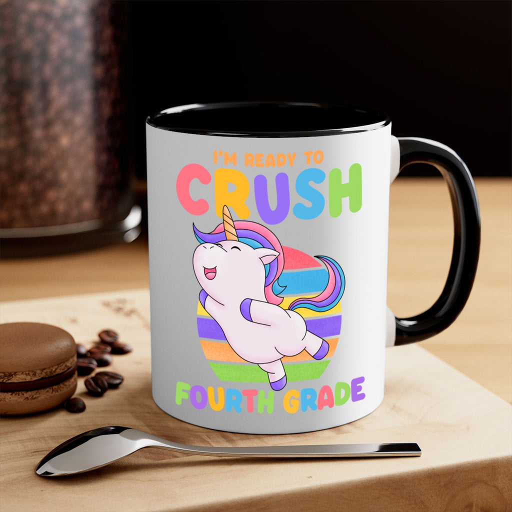 Im Ready to Crush 4th 15#- 4th grade-Mug / Coffee Cup