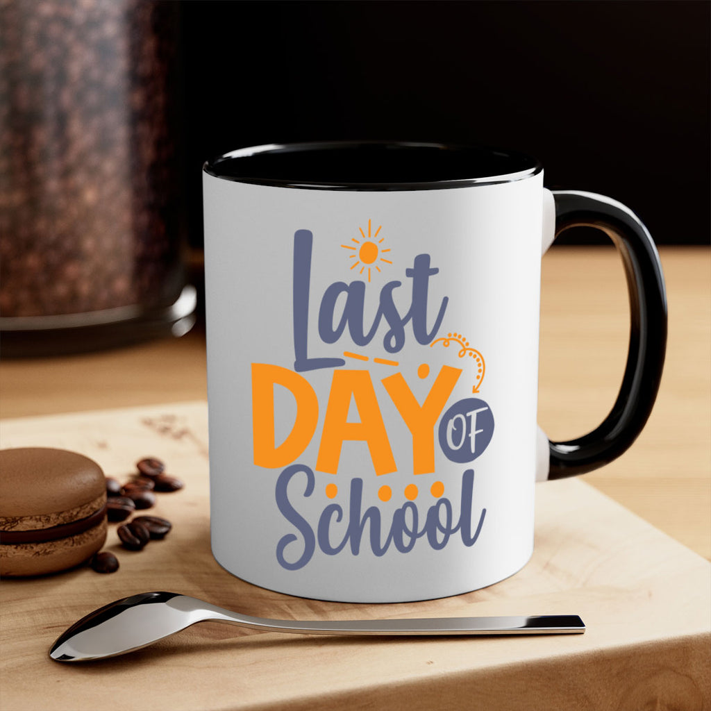 Last day of school 4#- last day of school-Mug / Coffee Cup