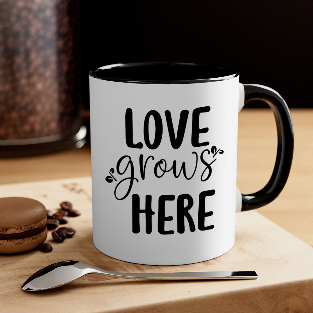 Love grows here design  332#- spring-Mug / Coffee Cup