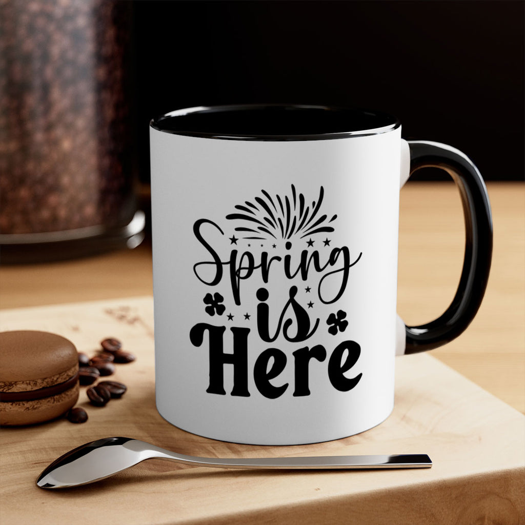 Spring Is Here 451#- spring-Mug / Coffee Cup