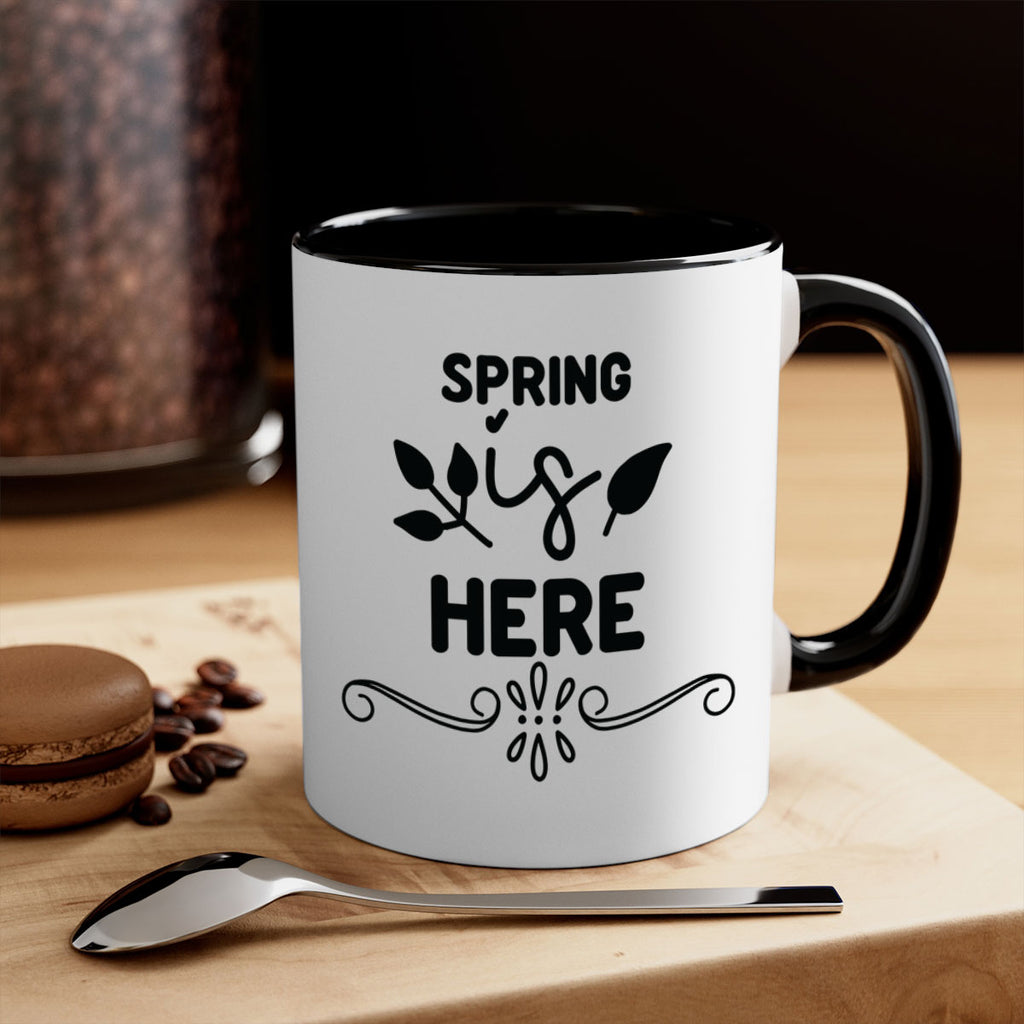 Spring is Here 444#- spring-Mug / Coffee Cup