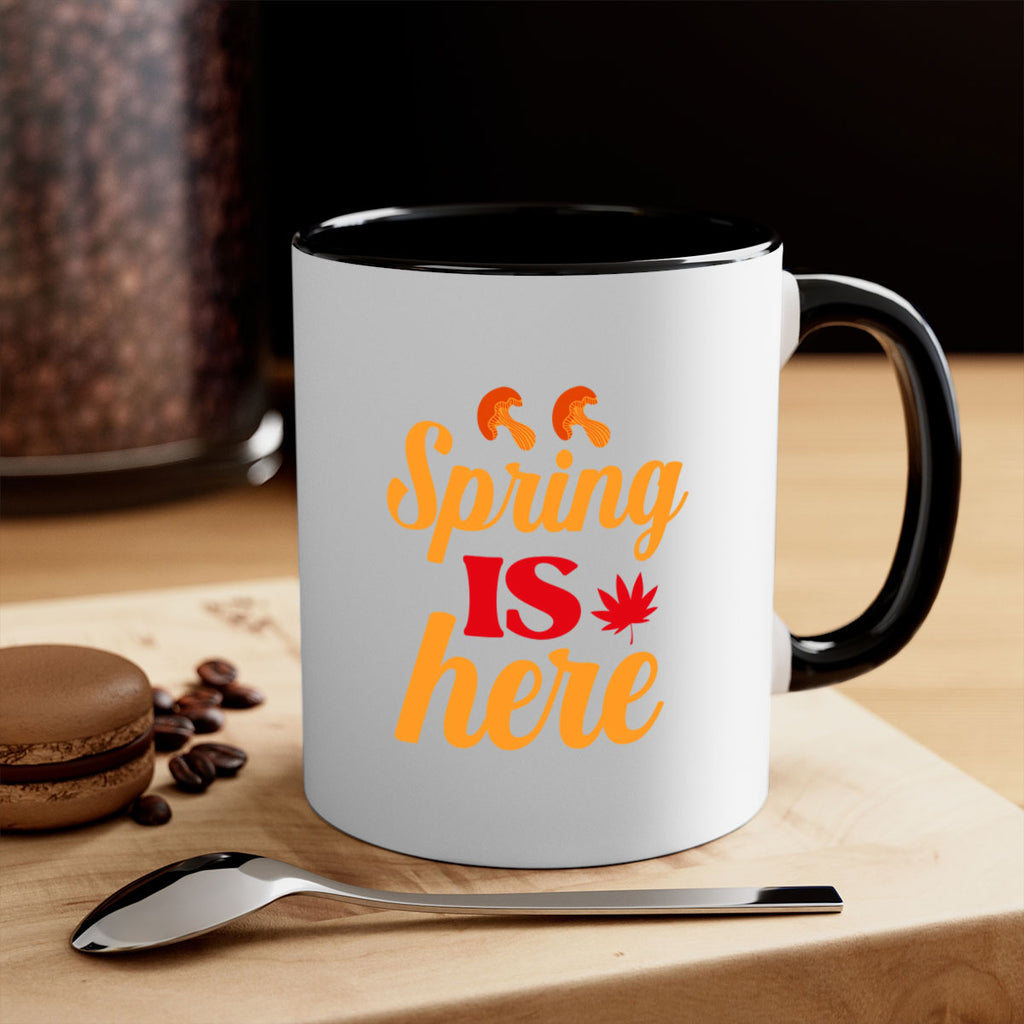 Spring is here 453#- spring-Mug / Coffee Cup