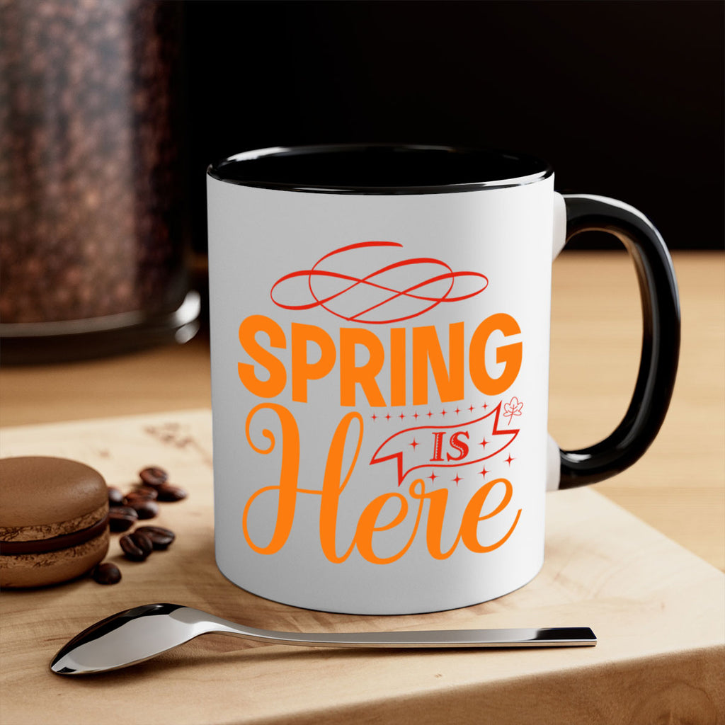 Spring is here 454#- spring-Mug / Coffee Cup
