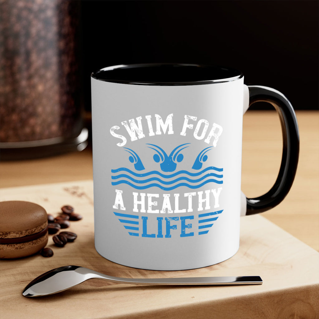 Swim for a healthy life 386#- swimming-Mug / Coffee Cup