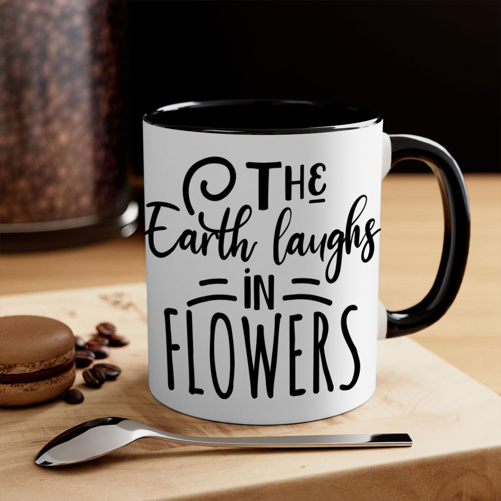 The EARTH LAUGHS in FLOWERS 546#- spring-Mug / Coffee Cup