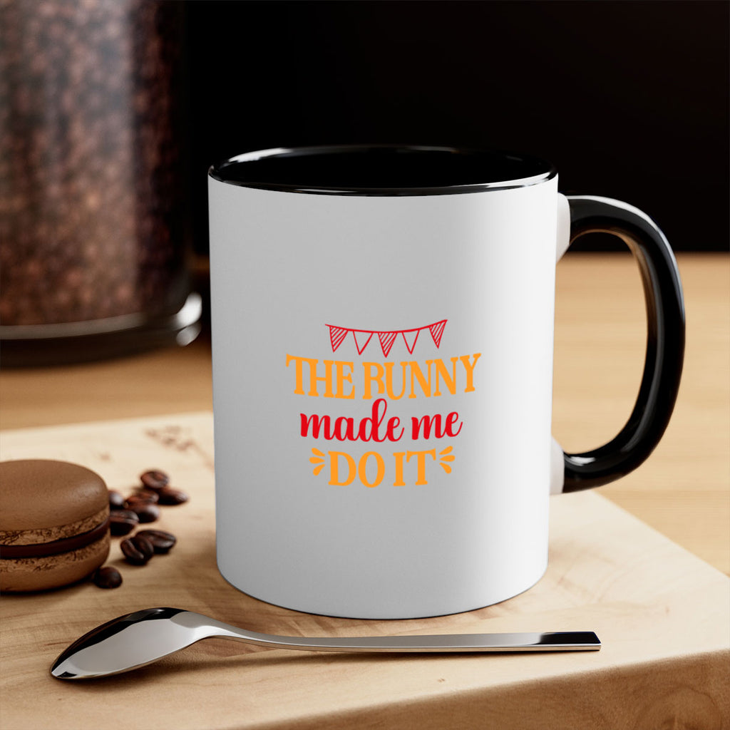 The bunny made me do it 528#- spring-Mug / Coffee Cup