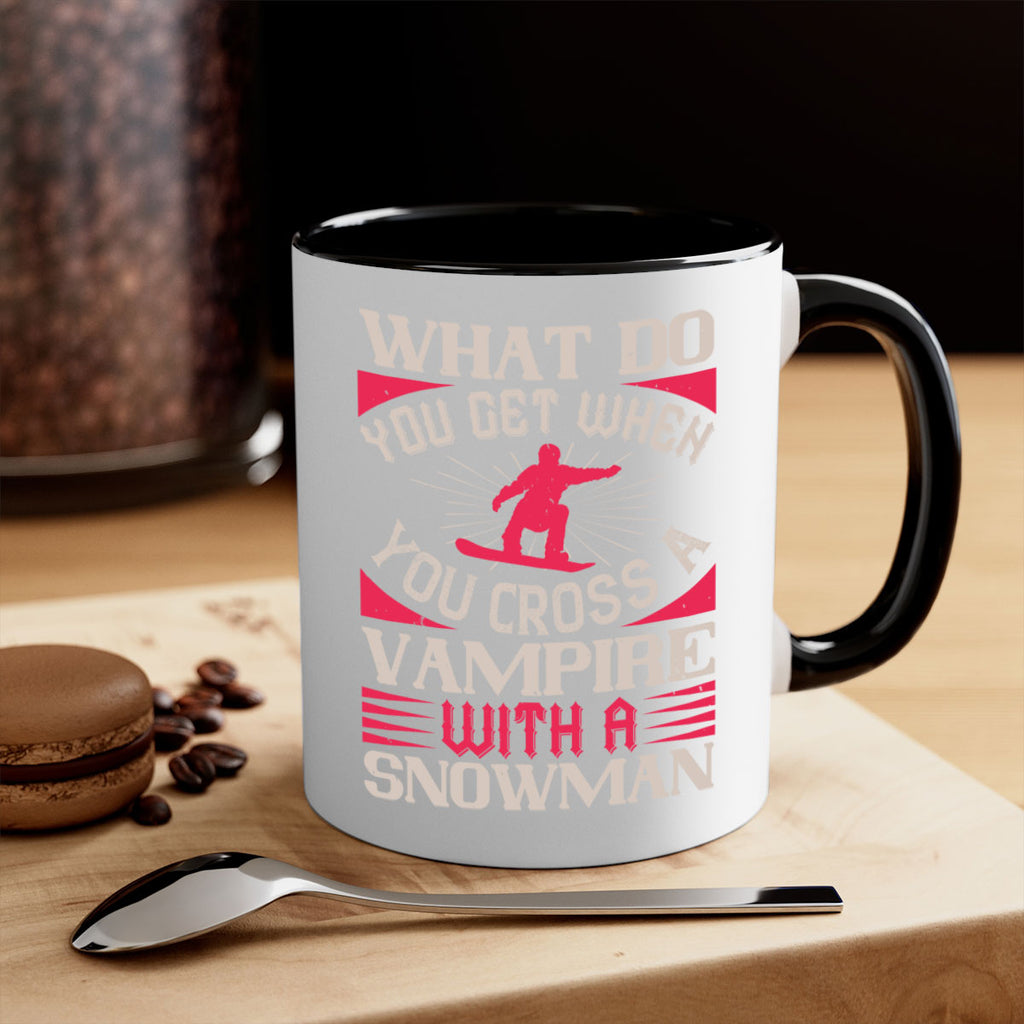 What do you get when you cross a vampire with a snowman 106#- ski-Mug / Coffee Cup