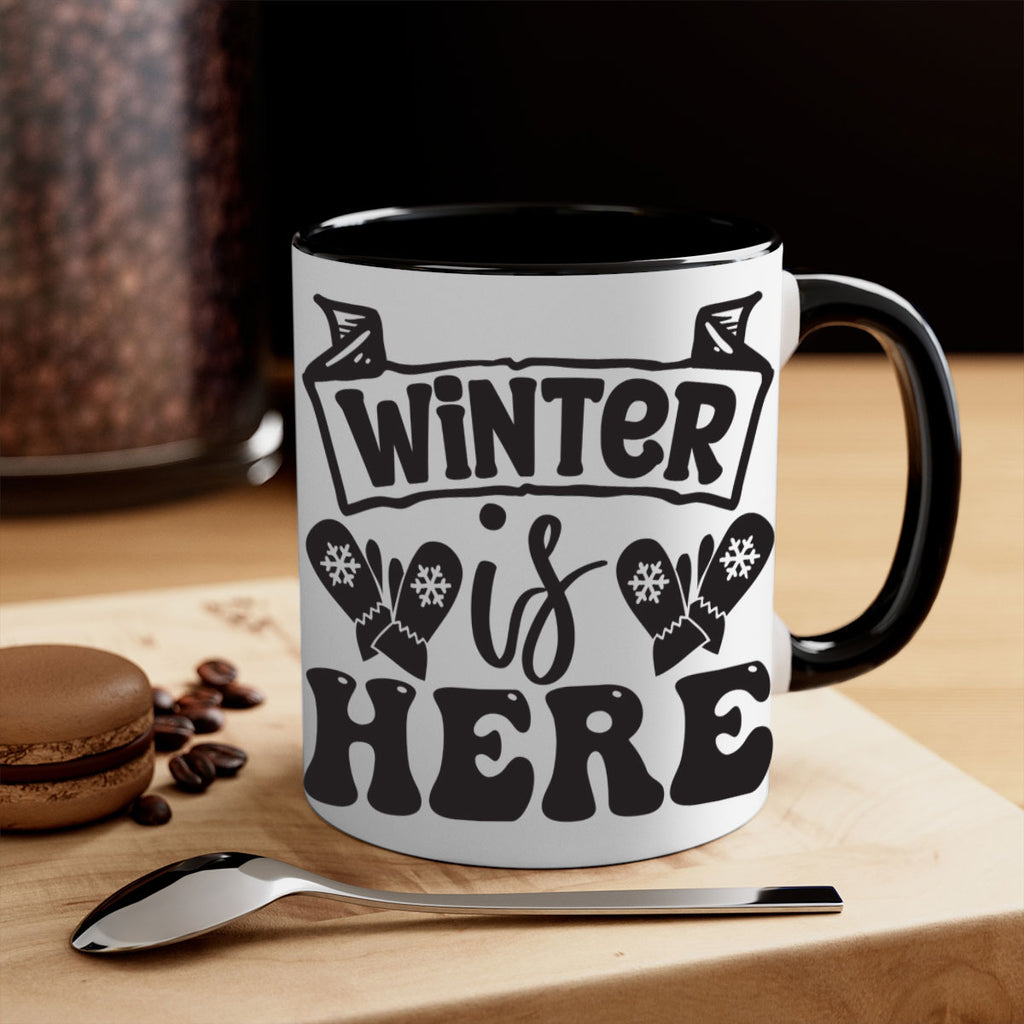Winter is here 555#- winter-Mug / Coffee Cup
