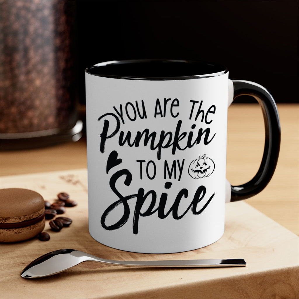 You Are The Pumpkin To My Spice 656#- fall-Mug / Coffee Cup