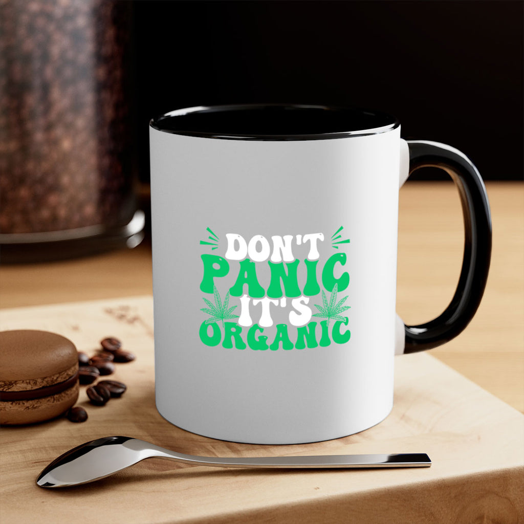 dont panic its organic 73#- marijuana-Mug / Coffee Cup