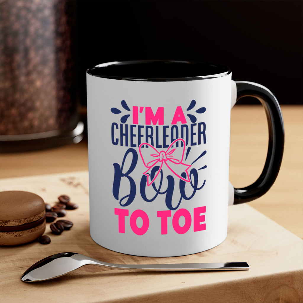 im a cheerleader bow to toe 1744#- cheer-Mug / Coffee Cup