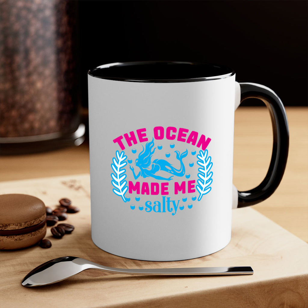 the ocean made me salty 629#- mermaid-Mug / Coffee Cup