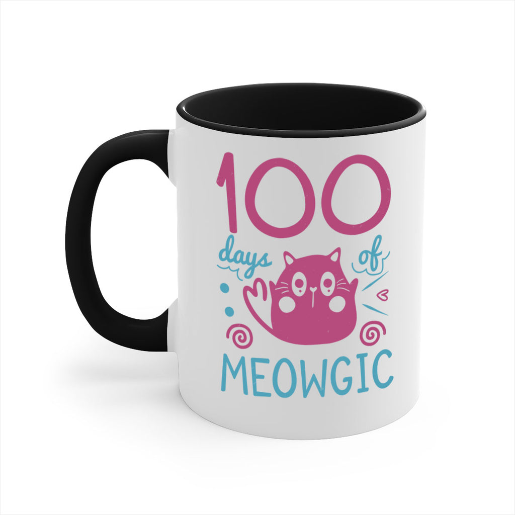 5 days of meowgic 45#- 100 days-Mug / Coffee Cup