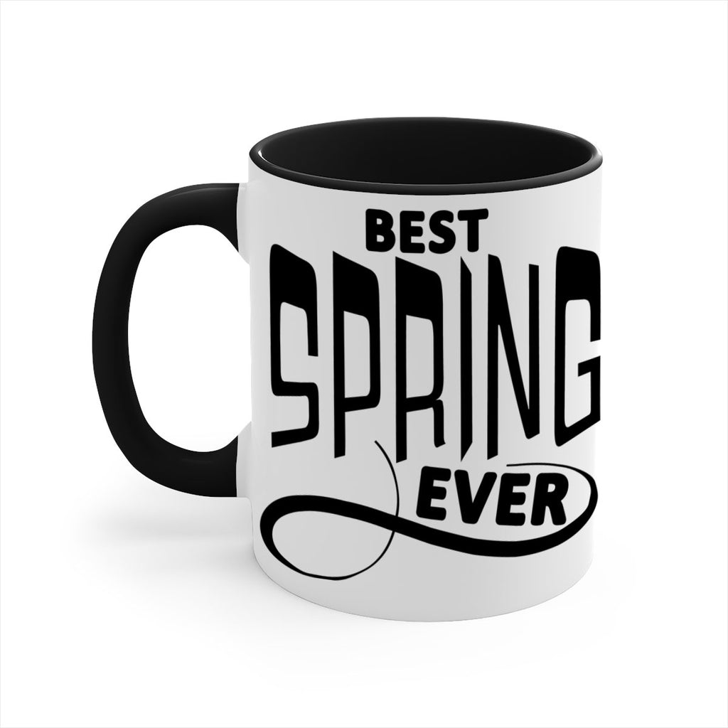 Best Spring Ever35#- spring-Mug / Coffee Cup
