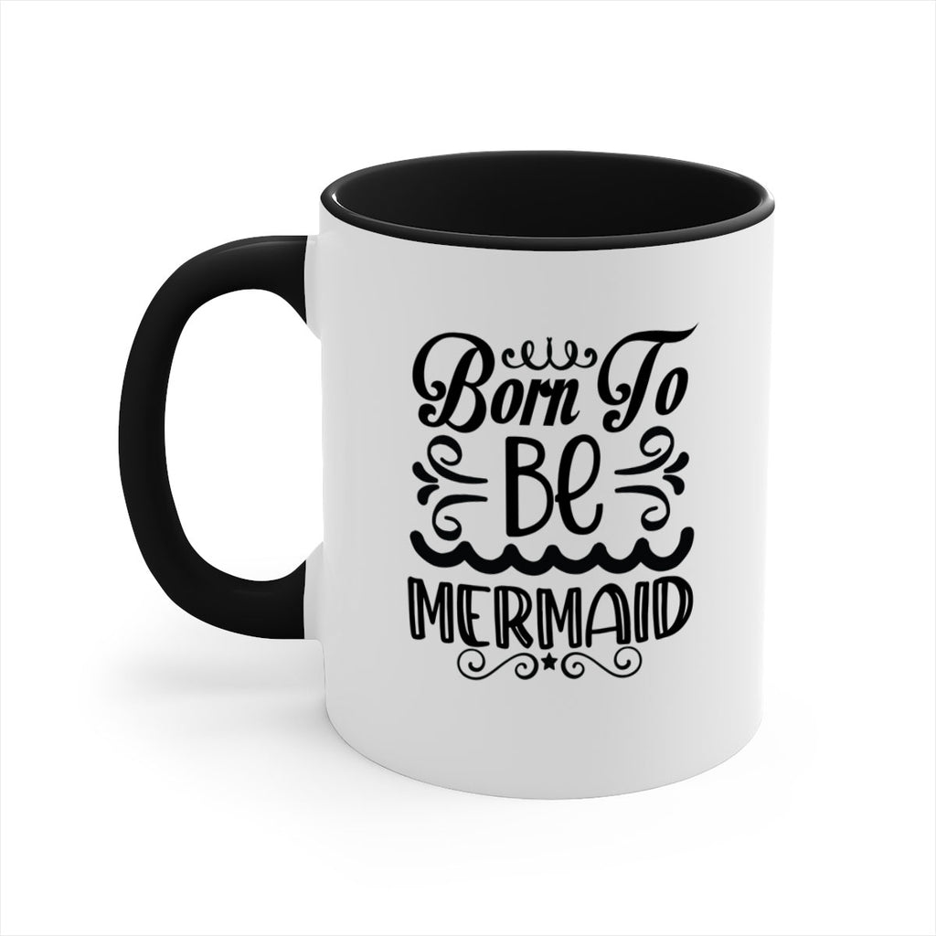 Born to be mermaid 83#- mermaid-Mug / Coffee Cup