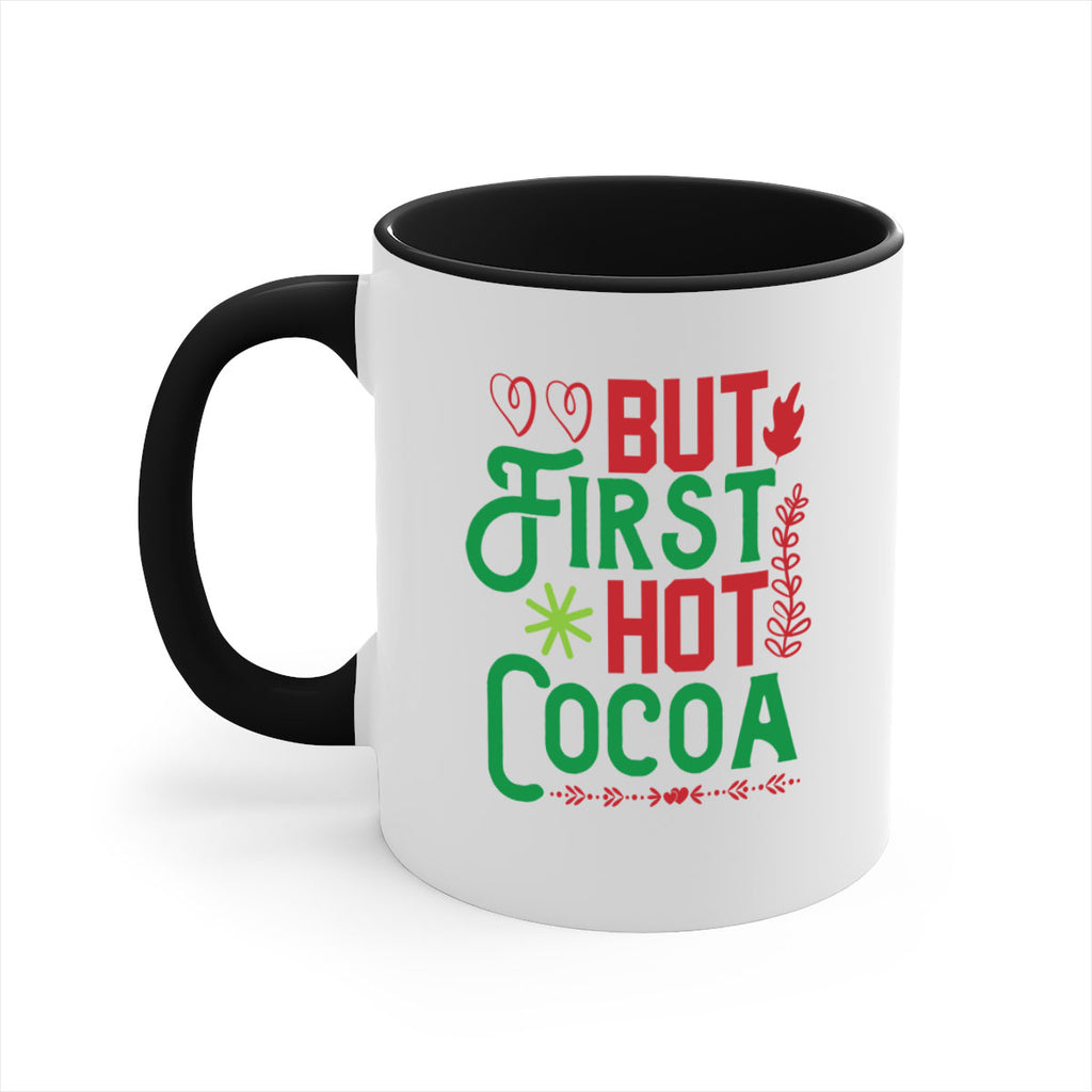 But First Hot Cocoa 32#- winter-Mug / Coffee Cup