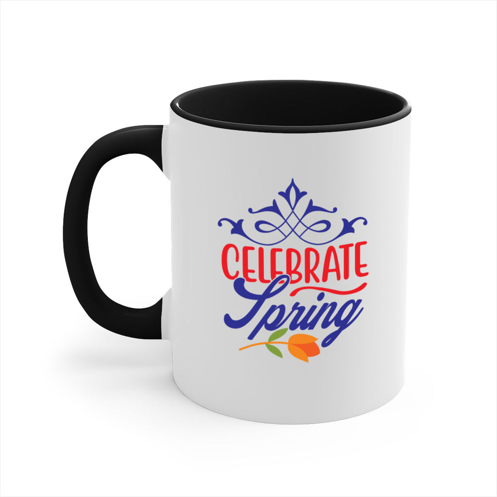 Celebrate Spring 102#- spring-Mug / Coffee Cup