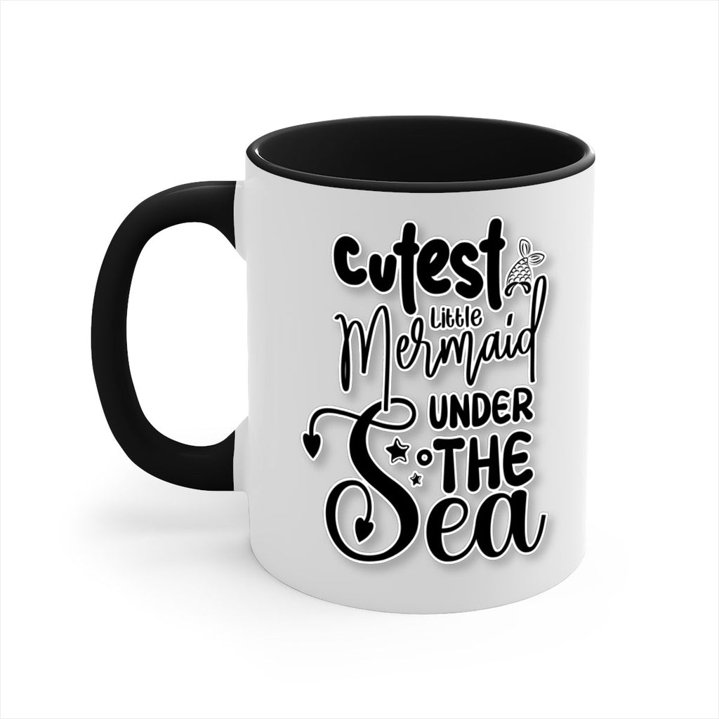 Cutest Little Mermaid Under The 98#- mermaid-Mug / Coffee Cup