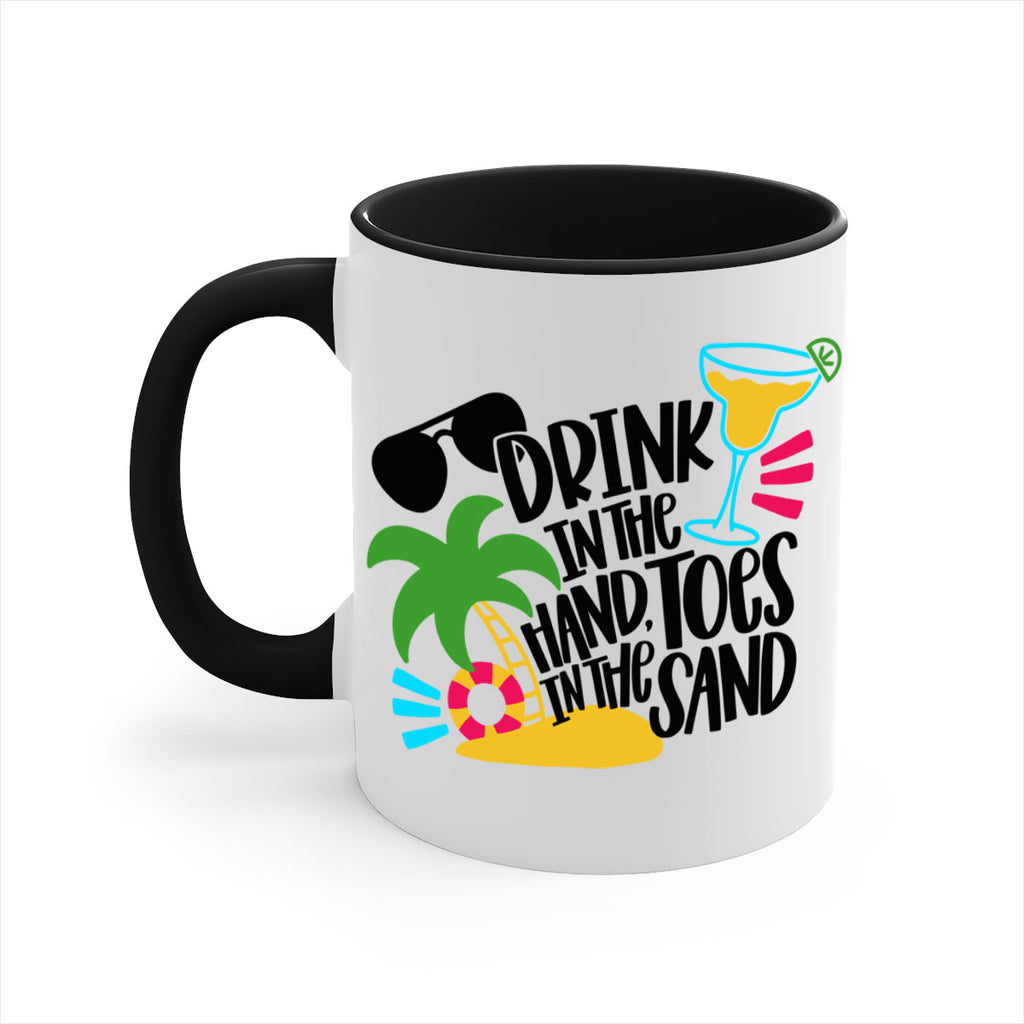 Drink In The Hand Toes In The Sand Style 48#- Summer-Mug / Coffee Cup