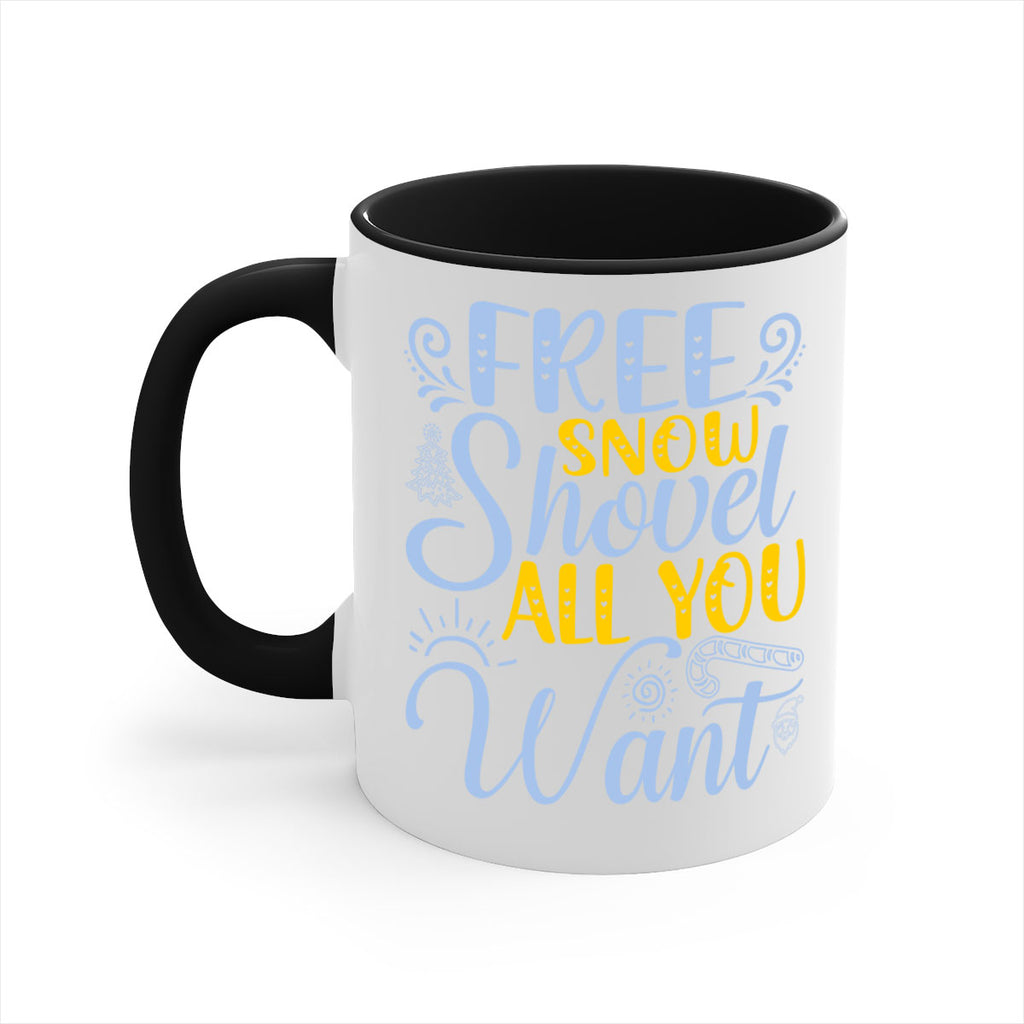 Free snow shovel all you want107#- winter-Mug / Coffee Cup
