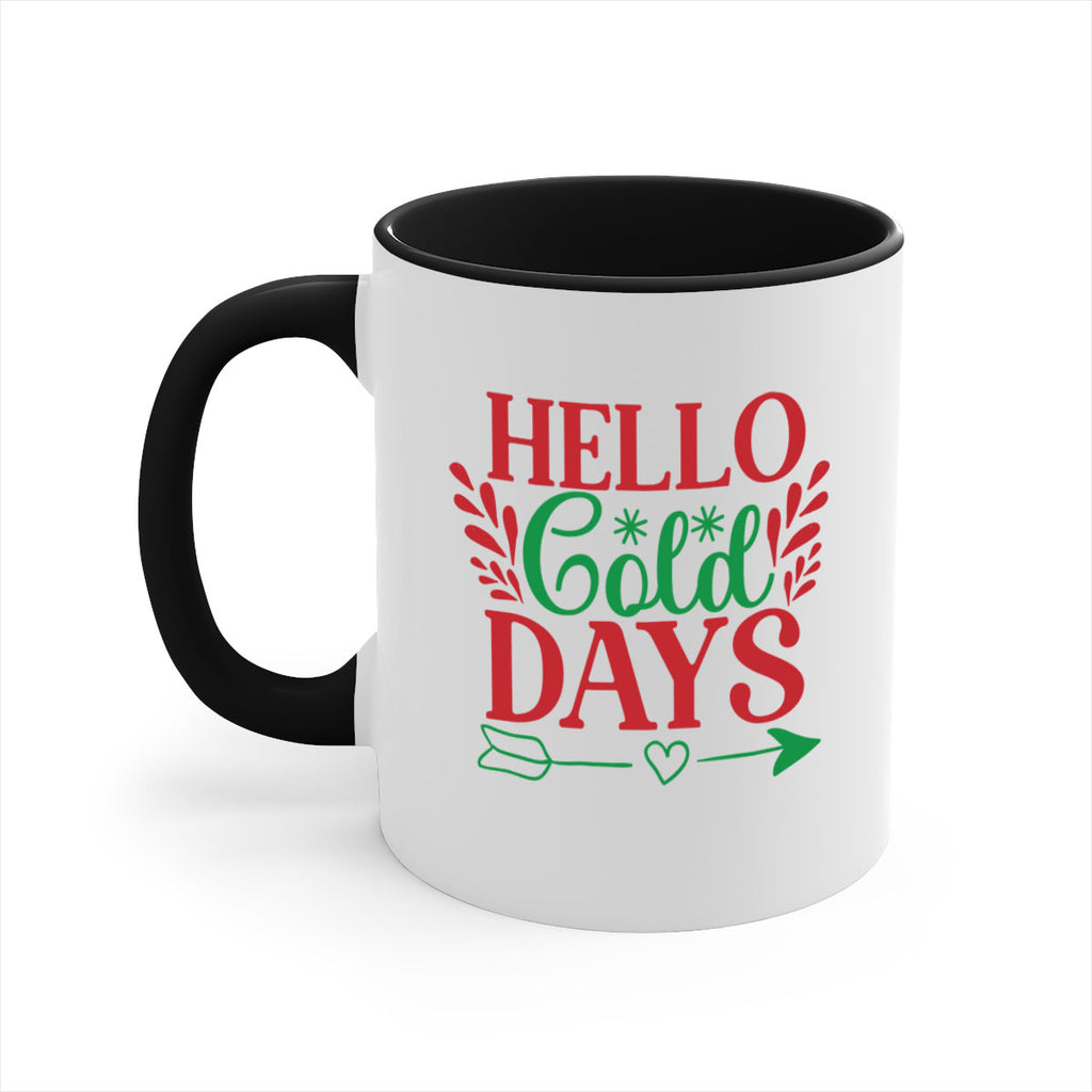 Hello Cold Days 153#- winter-Mug / Coffee Cup