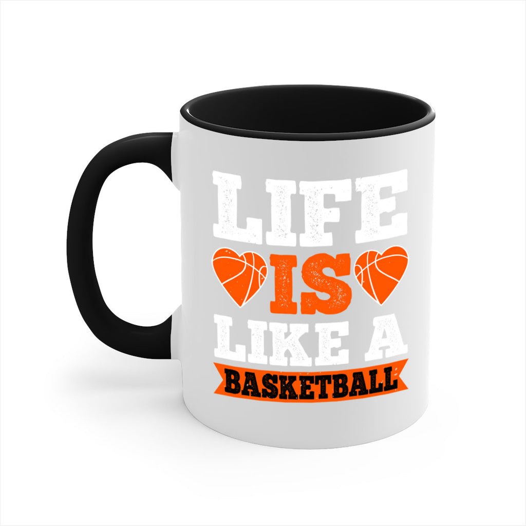Life is like a basketball 897#- basketball-Mug / Coffee Cup