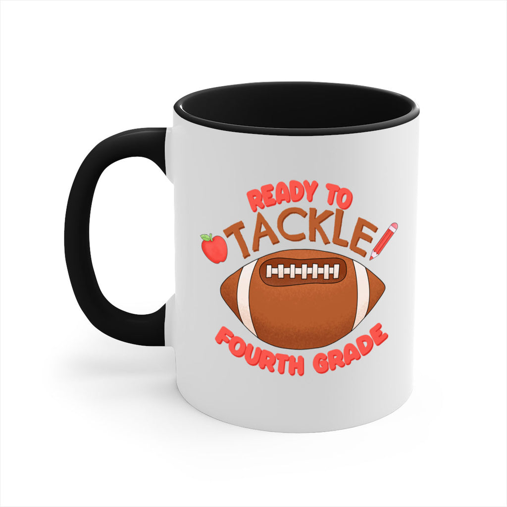 Ready to tackle 4th Grade 23#- 4th grade-Mug / Coffee Cup