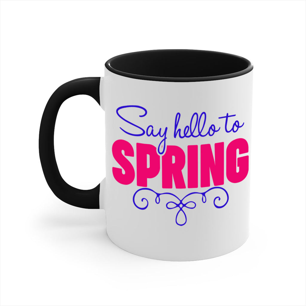 Say Hello to Spring 401#- spring-Mug / Coffee Cup
