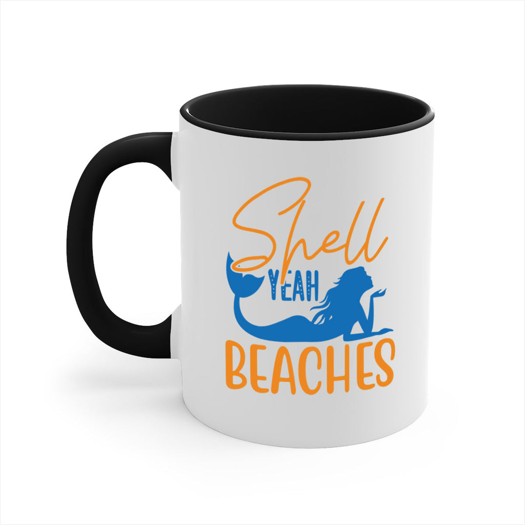 Shell Yeah Beaches 591#- mermaid-Mug / Coffee Cup