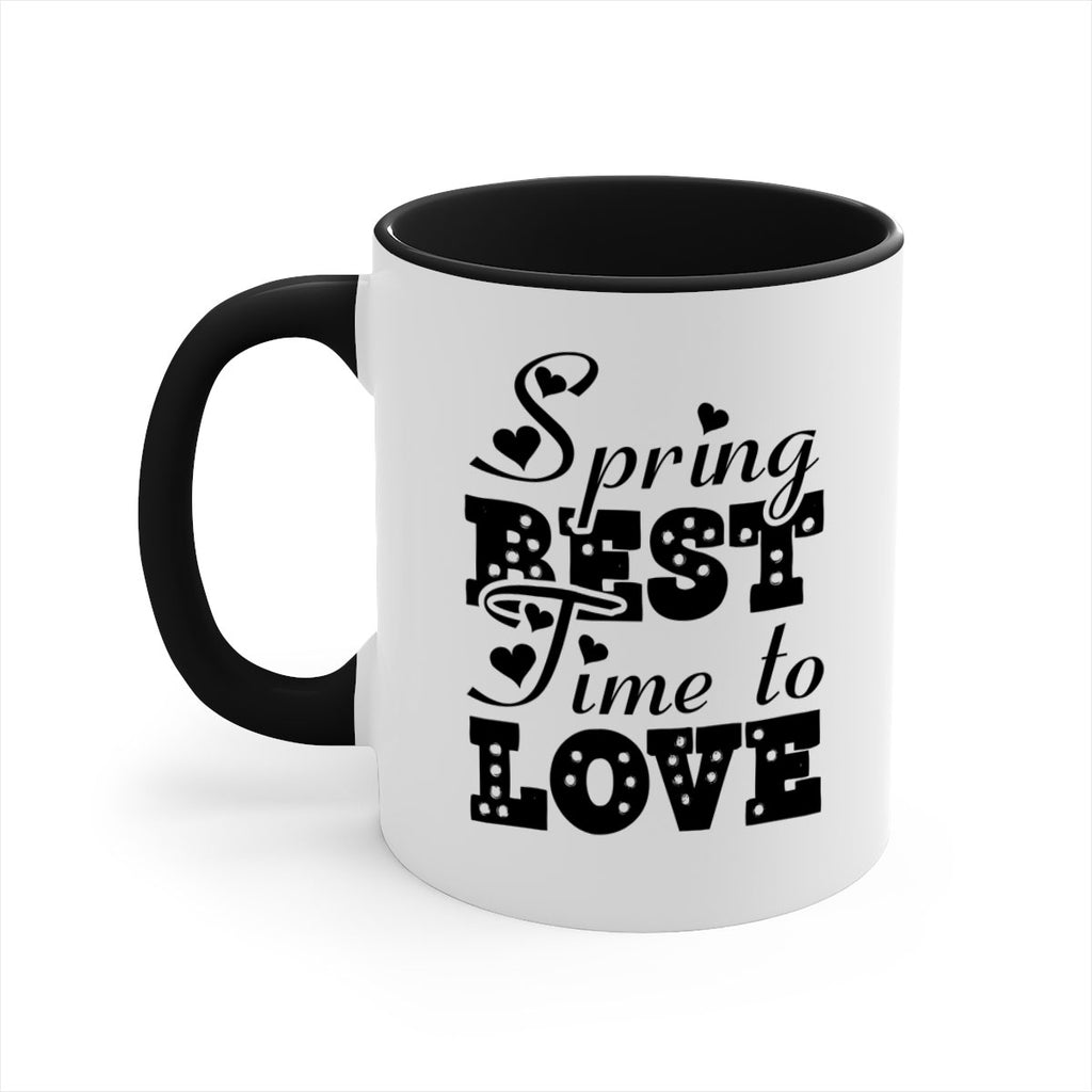 Spring Best Time to Love 409#- spring-Mug / Coffee Cup