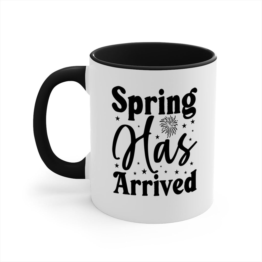 Spring Has Arrived 425#- spring-Mug / Coffee Cup