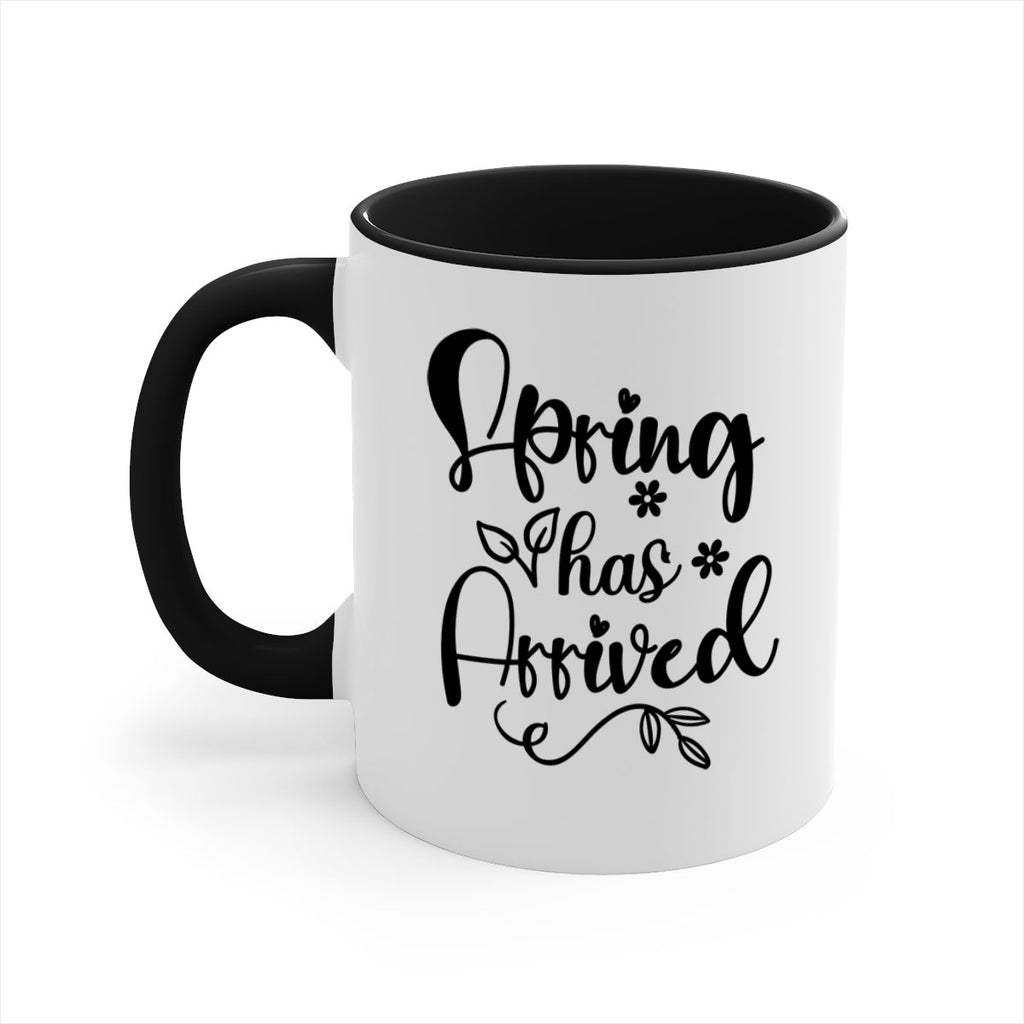 Spring Has Arrived 428#- spring-Mug / Coffee Cup