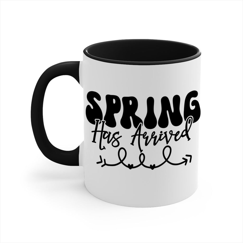 Spring Has Arrived430#- spring-Mug / Coffee Cup