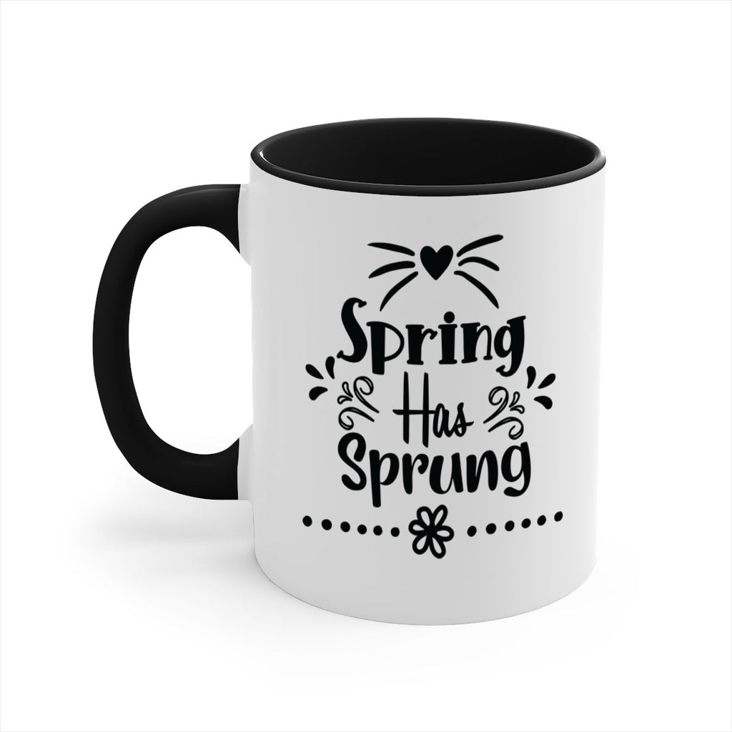 Spring Has Sprung 433#- spring-Mug / Coffee Cup