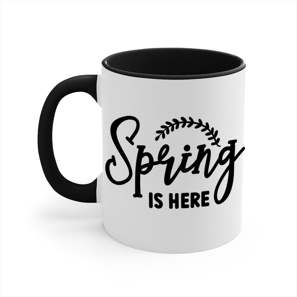 Spring is Here456#- spring-Mug / Coffee Cup