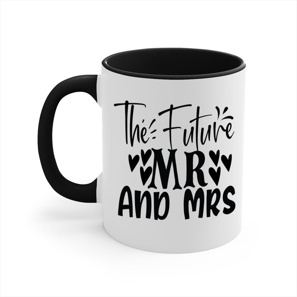 The Future Mr And Mrs 22#- wedding-Mug / Coffee Cup
