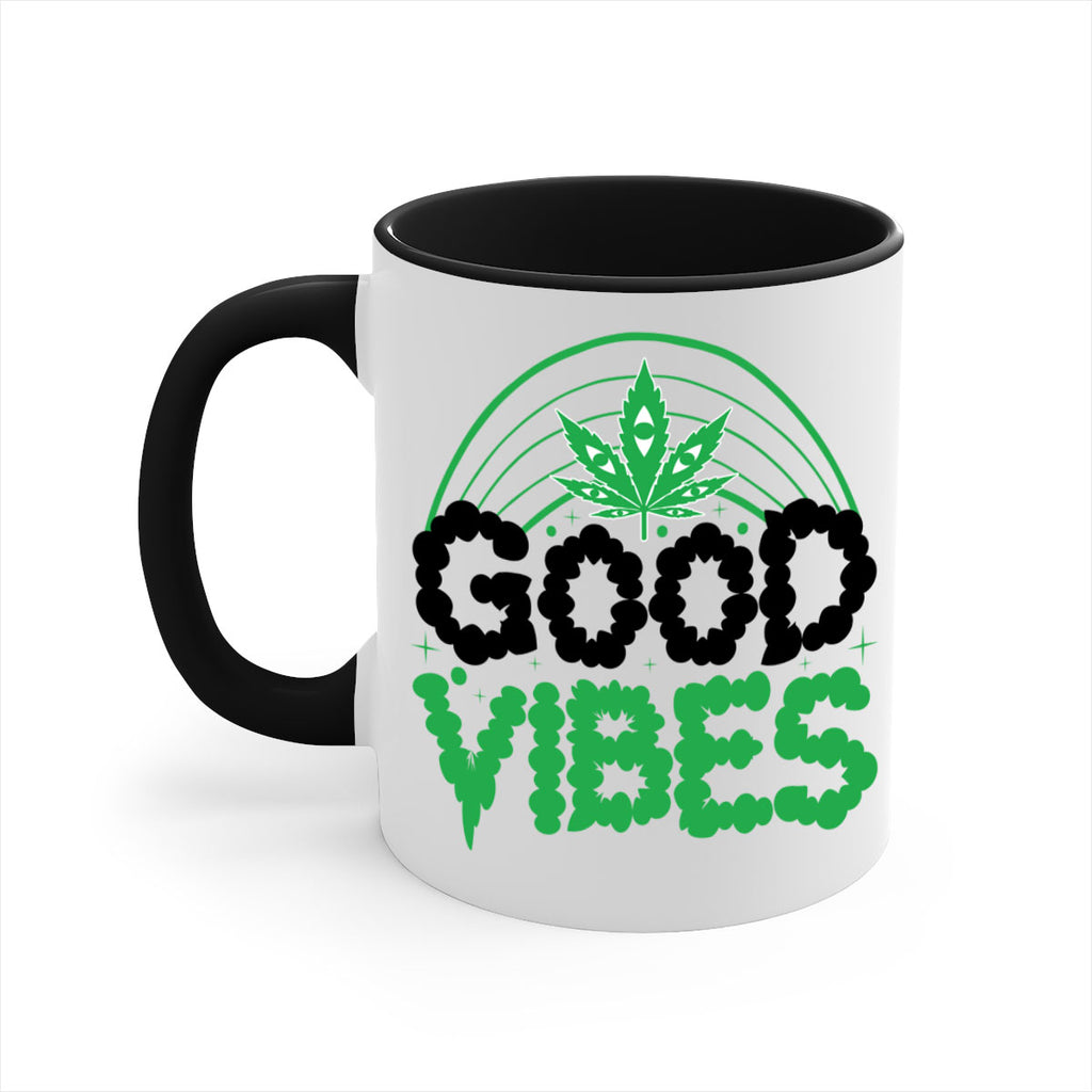 good vibes 93#- marijuana-Mug / Coffee Cup