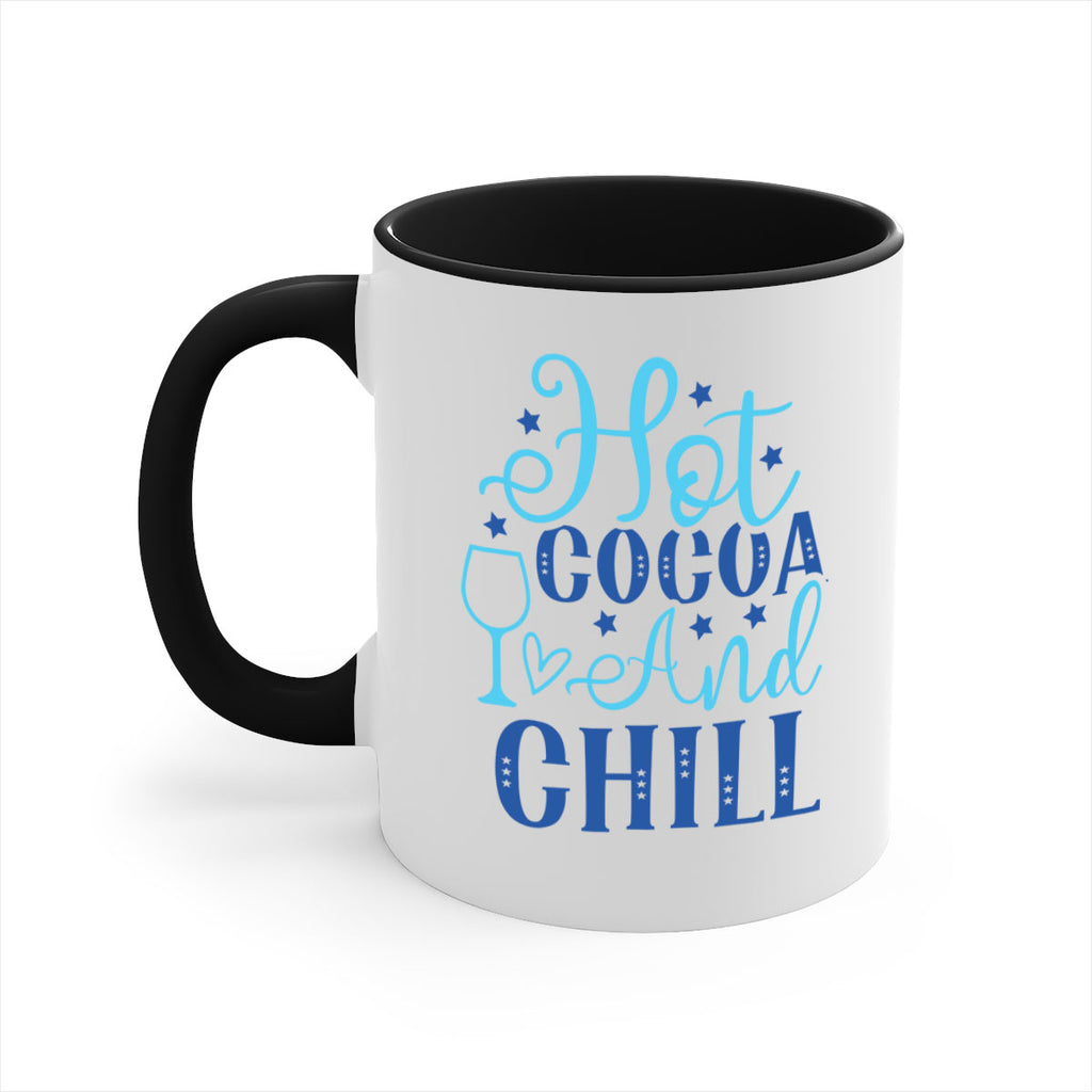hot cocoa and chill 206#- winter-Mug / Coffee Cup
