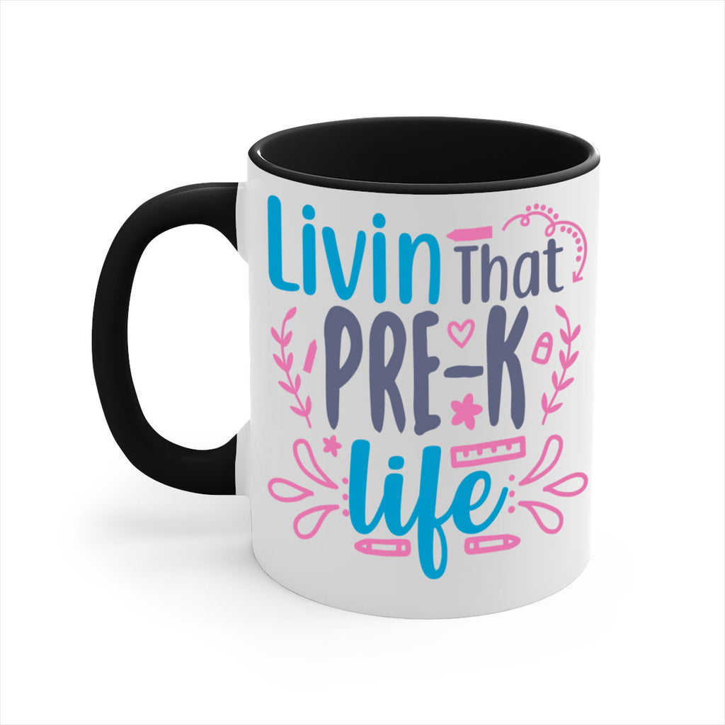 livin that pre k life 18#- preK-Mug / Coffee Cup
