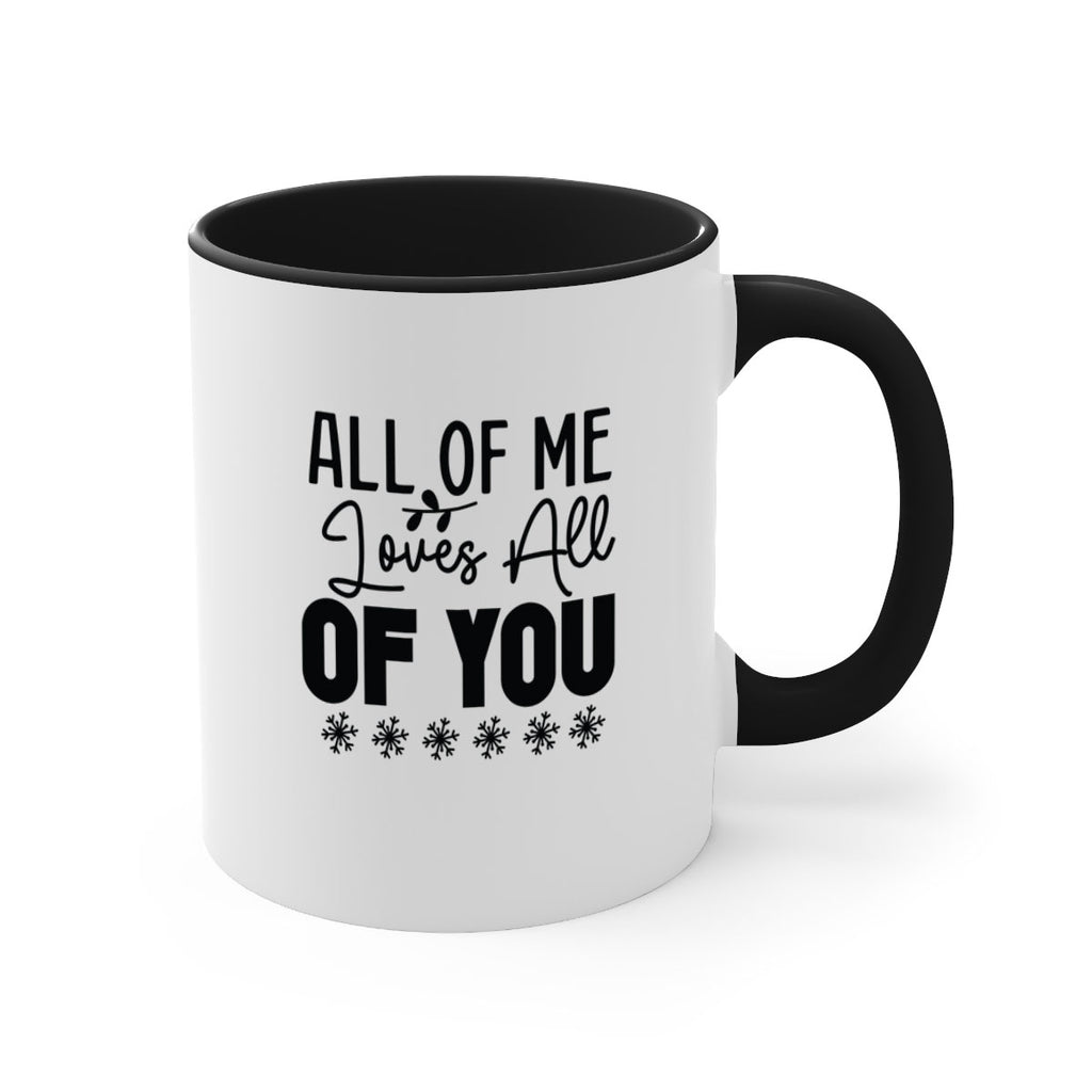 All of Me Loves All of You 5#- winter-Mug / Coffee Cup