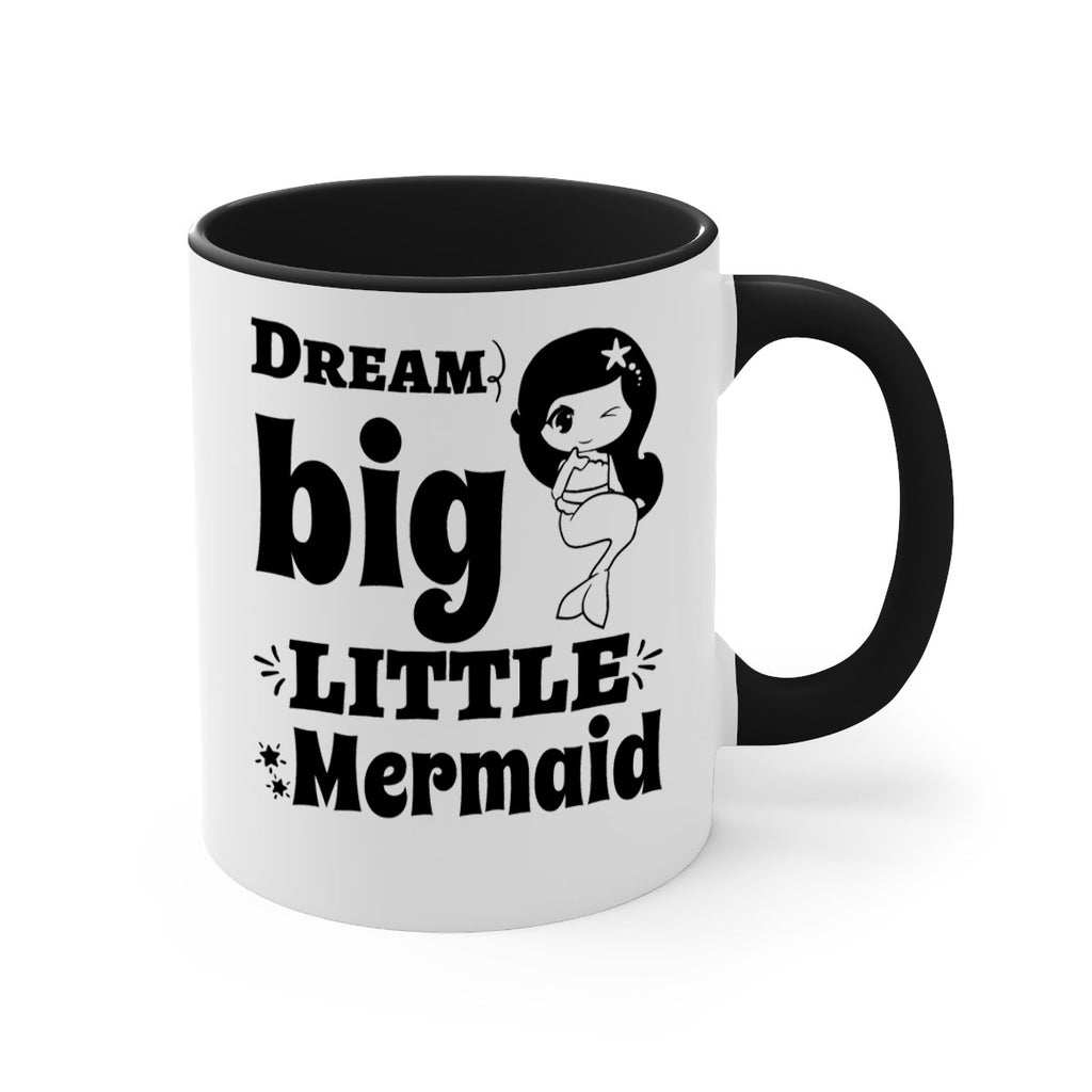 Dream big little Mermaid 127#- mermaid-Mug / Coffee Cup