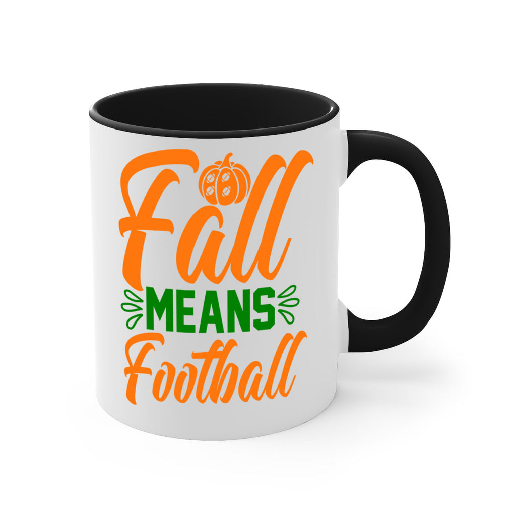 Fall Means Football 122#- fall-Mug / Coffee Cup