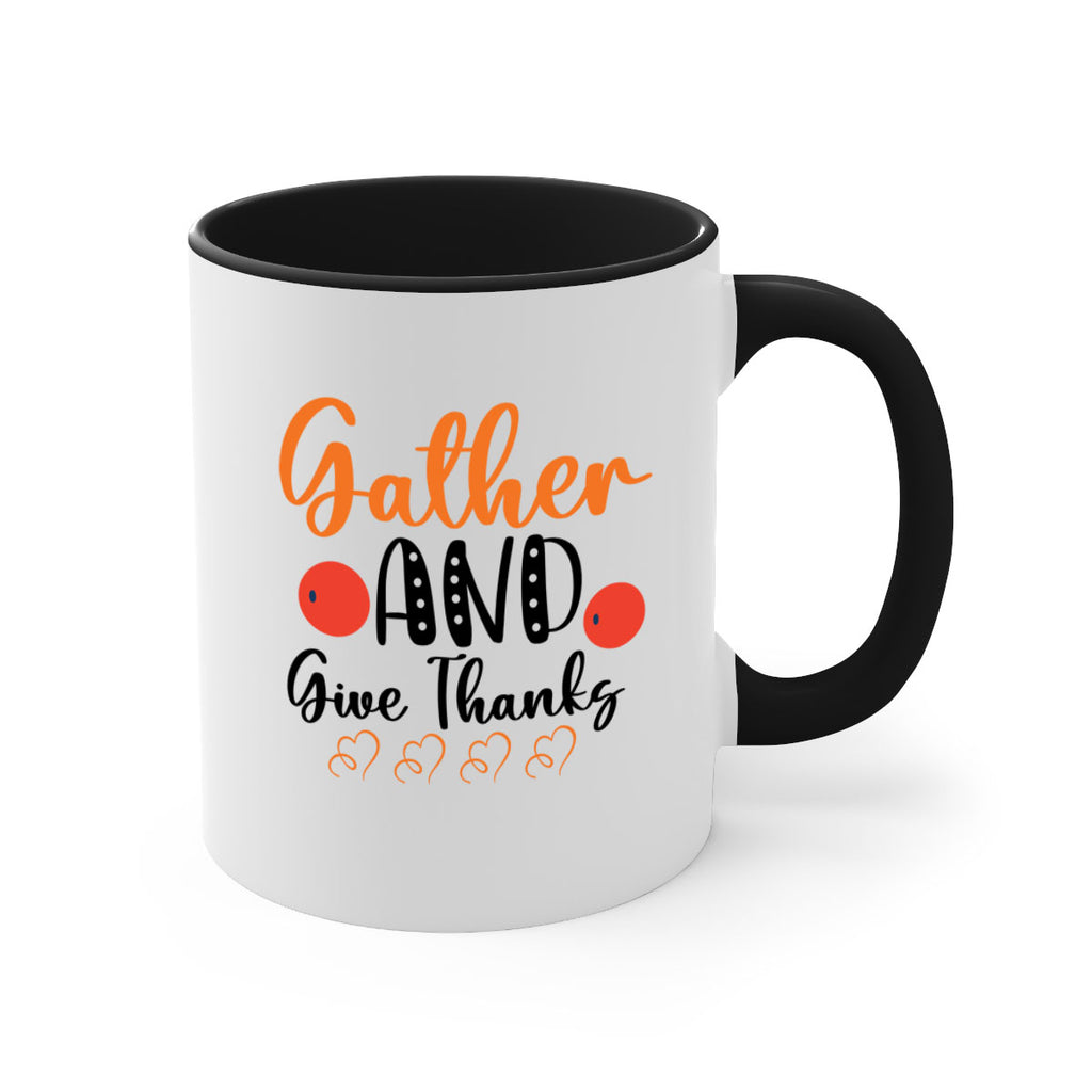 Gather And Give Thanks 188#- fall-Mug / Coffee Cup