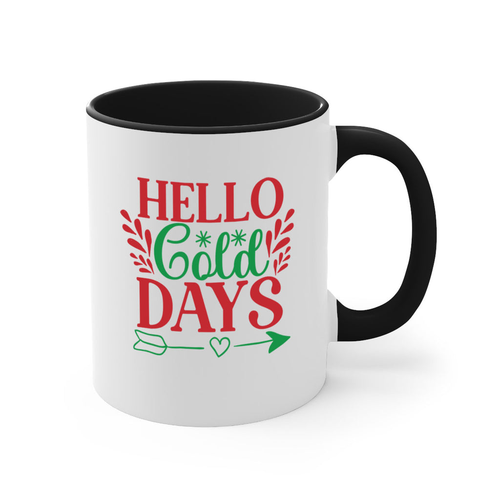 Hello Cold Days 153#- winter-Mug / Coffee Cup
