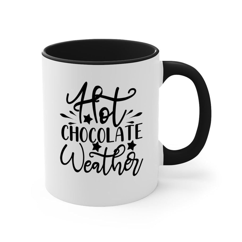 Hot Chocolate Weather 199#- winter-Mug / Coffee Cup